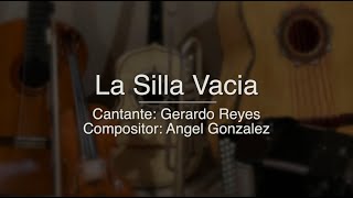 La Silla Vacia - Puro Mariachi Karaoke - Gerardo Reyes