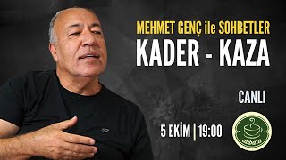 Mehmet Genç Ile Sohbetler Kader - Kaza