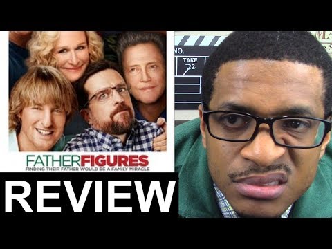 Father Figures MOVIE REVIEW