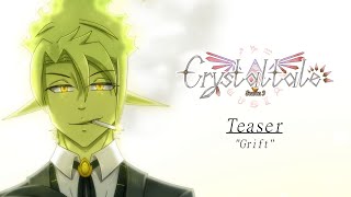 Crystaltale Season 3 Teaser - Grift