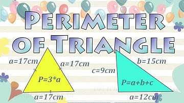 Perimeter of Triangle | Maths | Grade 4 & 5 | Formula & Examples | Equilateral & Scalene Triangle
