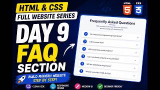 Build FAQ Section with HTML & CSS | Day 9 | Complete Website Series