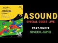 【LIVE】ASOUND  @Jamii 2023/04/19