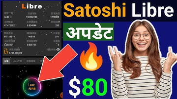 Satoshi Libre Update | New Mining Project | Free Airdrop