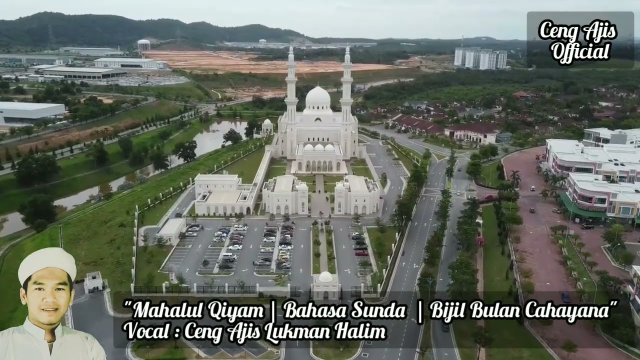 MAHALUL QIYAM | MARHABA | BIJIL BULAN CAHAYANA | BAHASA SUNDA | CENG AJIS LUKMAN HALIM