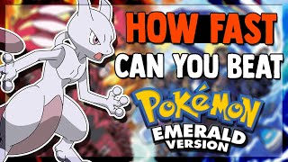 How Fast Can You Beat Pokemon Emerald With a MewTwo?! Pokemon Speedrun / Challenge