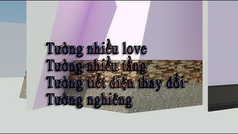 Tường nhiều tầng, tường nghiêng, tường thay đổi tiết diện