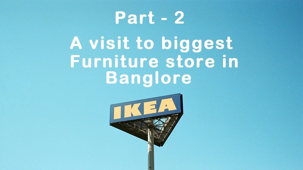 The biggest furniture store in India(Banglore) YouTube