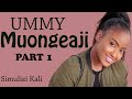 UMMY MUONGEAJI PART 1 Simulizi Za Mapenzi Za Kusisimua