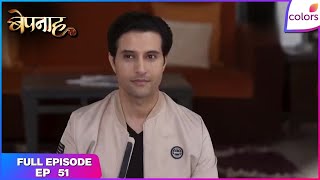 Download Lagu Bepannaah | Full Episode Ep. 51 | The ultimate test for Aditya and Zoya | Colors TV MP3