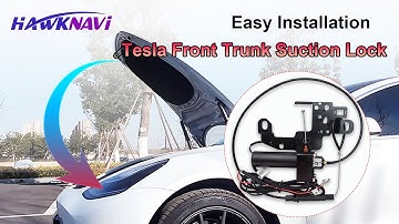 Hawknavi For Tesla Model 3 Y Soft close Front Trunk Electric Suction Lock Installing Video