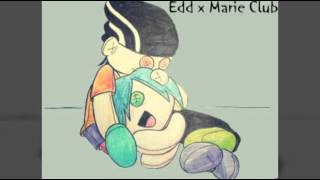 Edd X Marie