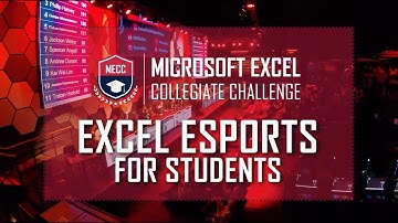 What is Excel Esports? What is Microsoft Excel Collegiate Challenge?