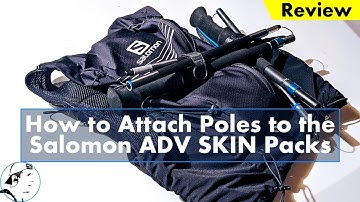How to Attach Poles to the Salomon ADV SKIN 12/8/5