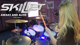 ALENA KAUFMAN - SKILLET - AWAKE AND ALIVE - DRUM COVER