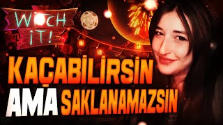 KAÇABİLİRSİN AMA SAKLANAMAZSIN! | WITCH IT