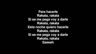 Wisin & Yandel - Rakata (Letra)