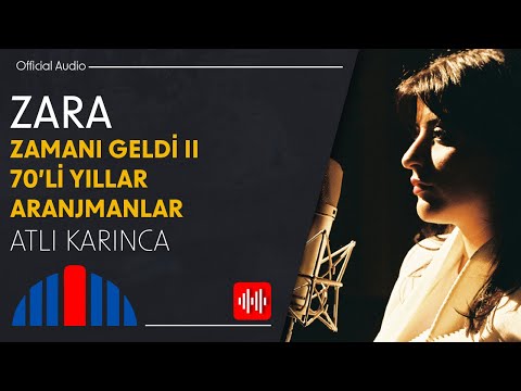 Zara - Atlı Karınca (Official Audio)