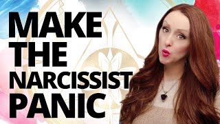 What Makes A Narcissist Panic And Lose Control