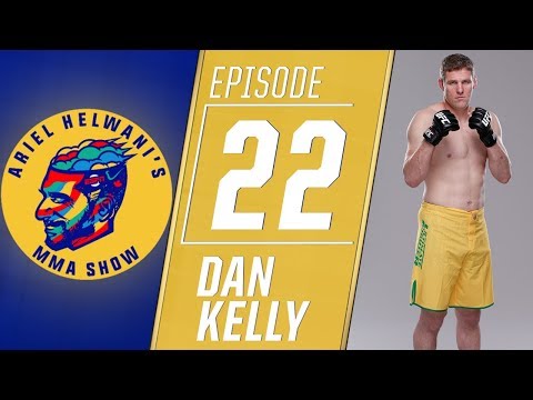 Dan Kelly wants one more UFC fight for his son | Ariel Helwani’s MMA Show