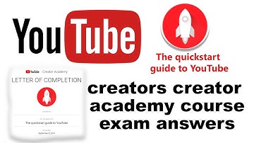 YouTube Creator Academy-Course exam answers Get 90% (The quickstart guide to YouTube) 06