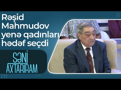 Hər şalvar geyinənə kişi demirəm - Rəşid Mahmudov - Səni Axtarıram