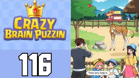 Crazy Brain Puzzle Level 116 Giraffe | Game Walkthrough