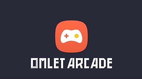What is omlet arcade too lazy for an intro