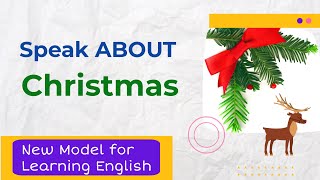 Speak about Christmas in English (Intermediate)