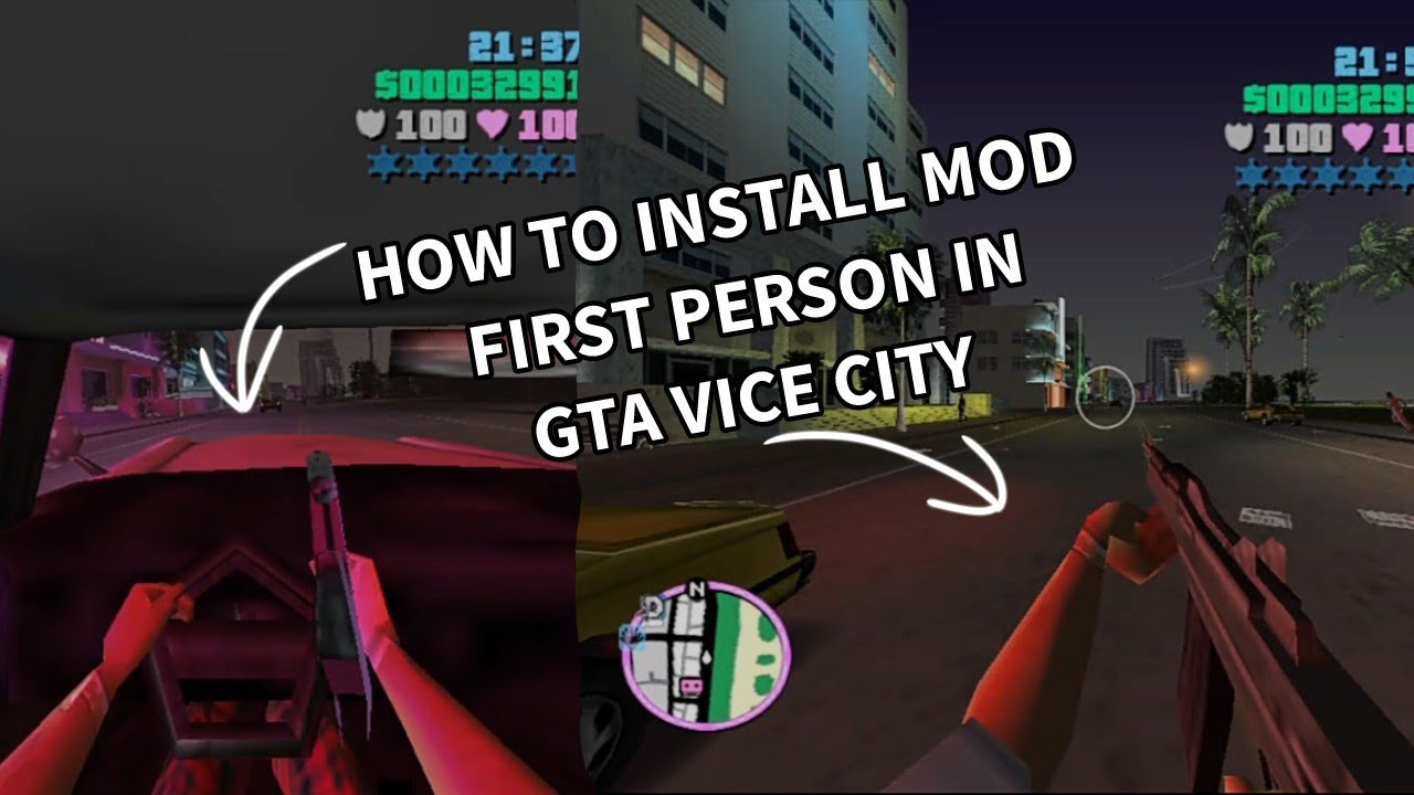 How To Install First Person Mod In GTA VICE CITY | 2022 - YouTube