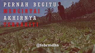 BEGITU MENCINTAI NAMUN TERSAKITI