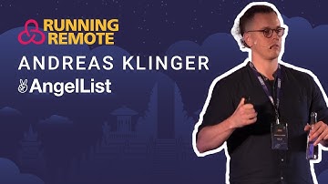 How to Manage Remote Engineering Teams for Scale - Andreas Klinger, Head of Remote, AngelList