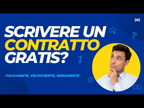 Scrivere un contratto!