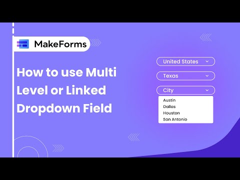 How to Link Two Dropdowns Together in a Form with MakeForms.