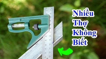 mẹo cắt góc chéo cực nhanh mà thợ lâu năm cũng không biết, mẹo cắt góc chuẩn và nhanh nhất