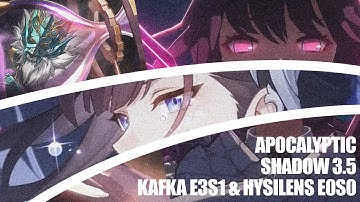 DOT Rise! New Apocalyptic Shadow 4 Node 2 | Hysilens E0S0 x Kafka E3S1 | HSR 3.5