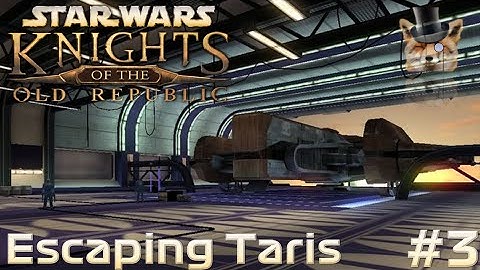 Escaping Taris - Star Wars Knights of the Old Republic Playthrough Part 3