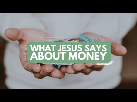What Jesus Says About Money. March 3, 2024