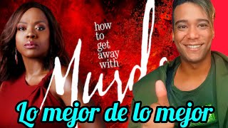 How To Get Away With Murder.Sin dudas LO MEJOR de NETFLIX|Opinión Andy Subit