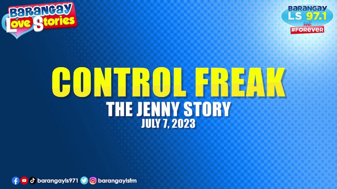 CONTROL FREAK - JENNY | Papa Dudut | Barangay Love Stories
