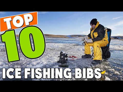 Best Ice Fishing Bib In 2023 - Top 10 Ice Fishing Bibs Review 