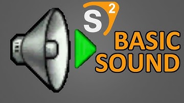 How To Add Sound in Source 2