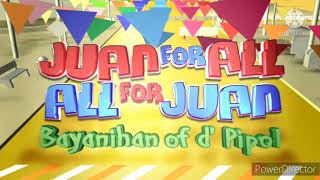 Juan For All All For Juan Song (Original) WITH BEGINNING (PowerDirector) SPOTLIGHT EFFECT