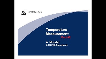 Types of Temperature Instrument/Temperature Measurement Part2(2 of 2) Thermowell,Thermistor. ACM E&I