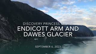 Dawes Glacier and Juno, Discovery Princess, September 6, 2023