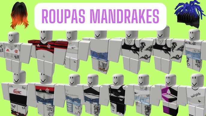 TODOS OS CÓDIGOS ID DE ROUPAS MANDRAKES +10 CÓDIGOS DE ID DE ROUPA