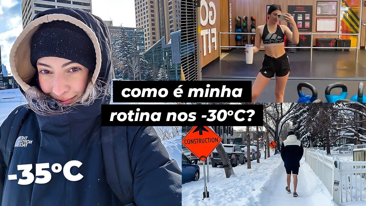 Minha rotina vivendo no -30°C 🇨🇦 Rotina  da vida no Canadá, muita neve -  MEU CABELO CONGELOU!