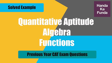 Quantitative Aptitude  | Algebra | Functions | If f(x + 2) = f(x) + f(x + 1)