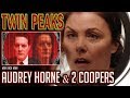 Twin Peaks - Audrey Horne & The Tale of 2 Coopers
