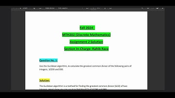 MTH202 Assignment#2 Solution || Section In-charge: Rahib Raza || Discrete Mathematics || Fall 2024